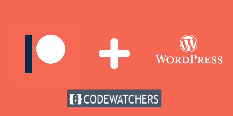 Как создать частное сообщество WordPress для ваших подписчиков на Patreon