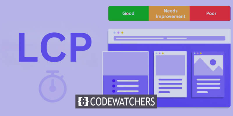 WordPress で最大のコンテンツ ペイント (LCP) を改善する方法 - CodeWatchers